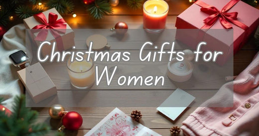 Top 10 Christmas Gifts for Women: Best Picks for 2024